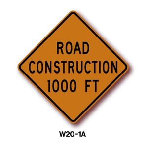 Road Construction 1000 FT Sign 30" W20-1A