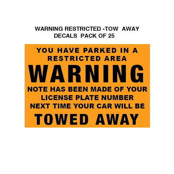 WARNING Tow Away Decals (25-pk)